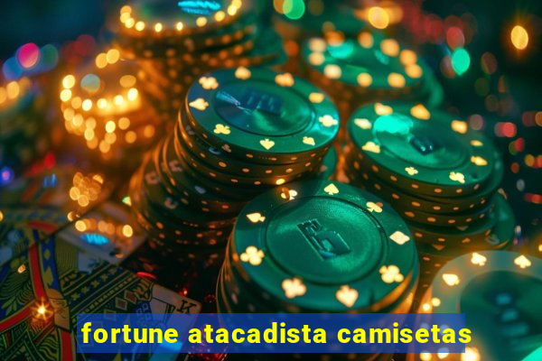 fortune atacadista camisetas